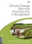 Climate Change Risks and Food Security in Bangladesh - eBook