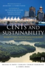 Cents and Sustainability : Securing Our Common Future by Decoupling Economic Growth from Environmental Pressures - eBook