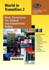World in Transition 2 : New Structures for Global Environmental Policy - eBook