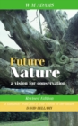 Future Nature : A Vision for Conservation - eBook