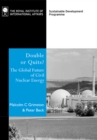 Double or Quits? : The Future of Civil Nuclear Energy - eBook