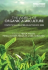 The World of Organic Agriculture : Statistics and Emerging Trends 2008 - eBook