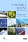 Renewable Energy in Europe : Markets, Trends and Technologies - eBook