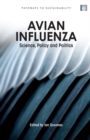 Avian Influenza : Science, Policy and Politics - Ian Scoones