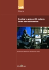 UN Millennium Development Library: Coming to Grips with Malaria in the New Millennium - eBook