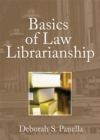 Basics of Law Librarianship - eBook