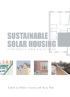 Sustainable Solar Housing : Two Volume Set - eBook