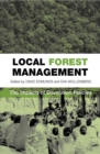 Local Forest Management : The Impacts of Devolution Policies - David Stuart Edmunds