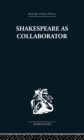 Shakespeare as Collaborator - eBook