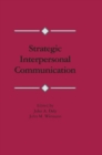 Strategic Interpersonal Communication - eBook