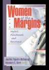 Women at the Margins : Neglect, Punishment, and Resistance - eBook