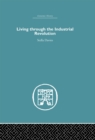 Living Through the Industrial Revolution - eBook