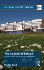 The Council of Europe : Structure, History and Issues in European Politics - eBook