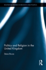 Politics and Religion in the United Kingdom - eBook