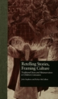 Retelling Stories, Framing Culture : Traditional Story and Metanarratives in Children's Literature - eBook