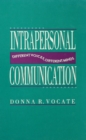 Intrapersonal Communication : Different Voices, Different Minds - eBook