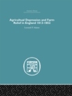 Agricultural Depression and Farm Relief in England 1813-1852 - eBook