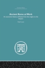 Ancient Rome at Work : An Economic History of Rome From the Origins to the Empire - eBook