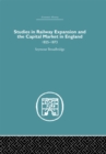 Studies in Railway Expansion and the Capital Market in England : 1825-1873 - eBook