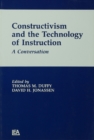 Constructivism and the Technology of Instruction : A Conversation - eBook
