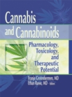 Cannabis and Cannabinoids : Pharmacology, Toxicology, and Therapeutic Potential - eBook