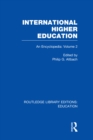 International Higher Education Volume 2 : An Encyclopedia - eBook