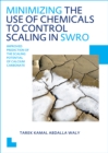 Minimizing the Use of Chemicals to Control Scaling in Sea Water Reverse Osmosis: Improved Prediction of the Scaling Potential of Calcium Carbonate - eBook