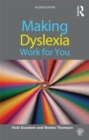 Making Dyslexia Work for You - eBook