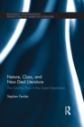 Nature, Class, and New Deal Literature : The Country Poor in the Great Depression - eBook