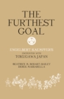 The Furthest Goal : Engelbert Kaempfers Encounter with Tokugawa Japan - eBook