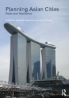 Planning Asian Cities : Risks and Resilience - eBook