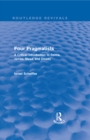 Four Pragmatists : A Critical Introduction to Peirce, James, Mead and Dewey - eBook