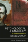 Psychological Criminology : An Integrative Approach - eBook