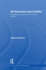 UN Sanctions and Conflict : Responding to Peace and Security Threats - eBook