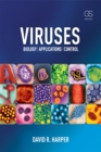 Viruses : Biology, Applications, and Control - eBook