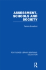 Assessment, Schools and Society - eBook