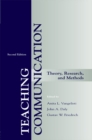 Teaching Communication : Theory, Research, and Methods - eBook