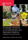 Routledge Handbook of Complementary and Alternative Medicine : Perspectives from Social Science and Law - eBook