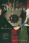 The Mirror : A History - eBook