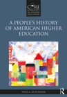 A People's History of American Higher Education - eBook