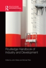 Routledge Handbook of Industry and Development - eBook