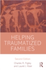 Helping Traumatized Families - eBook