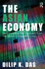 The Asian Economy : Spearheading the Recovery from the Global Financial Crisis - eBook