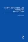 Routledge Library Editions: Education Mini-Set B: Curriculum Theory 15 vol set - eBook