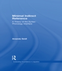 Minimal Indirect Reference : A Theory of the Syntax-Phonology Interface - eBook
