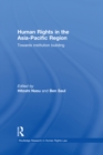 Human Rights in the Asia-Pacific Region : Towards Institution Building - eBook