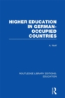 Higher Education in German Occupied Countries (RLE Edu A) - eBook