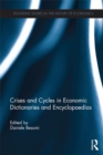 Crises and Cycles in Economic Dictionaries and Encyclopaedias - eBook