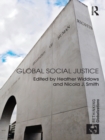 Global Social Justice - Heather Widdows