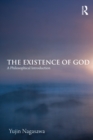 The Existence of God : A Philosophical Introduction - Yujin Nagasawa